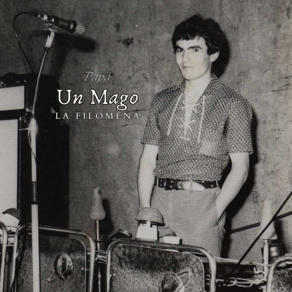 Un Mago — La Filomena